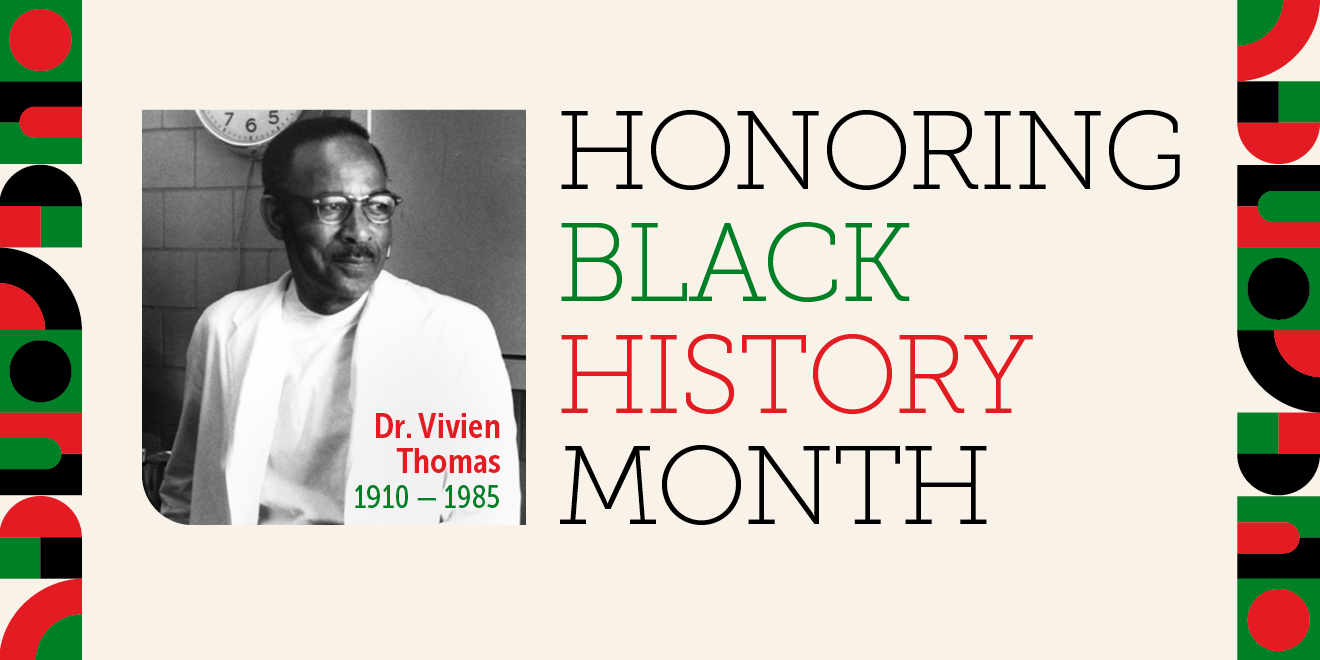 Banner of Dr. Vivien Thomas for Black History Month